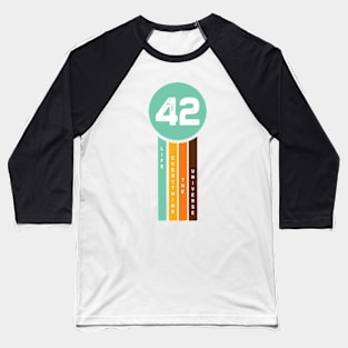 42.The hitchhikers // guide to the galaxy Baseball T-Shirt